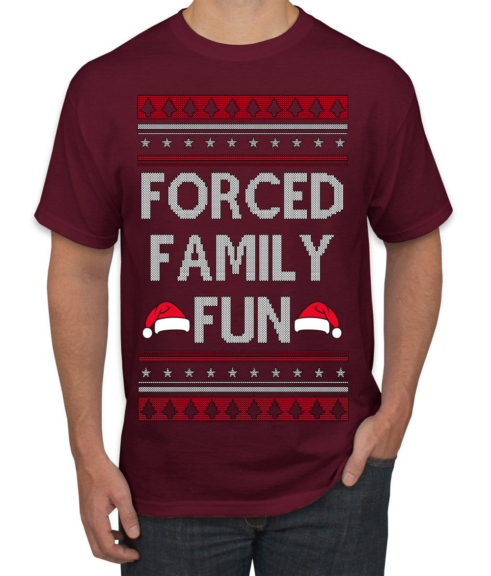 Forced Family Fun, Xmas Holiday Funny Ugly Christmas Sweater Men's T-Shirt
