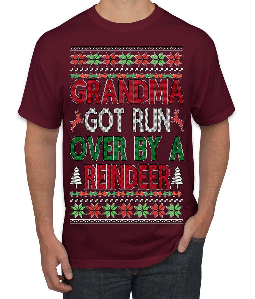 Grandma Got Ran Over by a Reindeer | Classic Xmas Song Holiday Movie Quote Ugly Christmas Sweater Men's T-Shirt