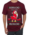 Borracho Pero Buen Muchacho Drunk But a Good Boy Funny Ugly Christmas Sweater Men's T-Shirt