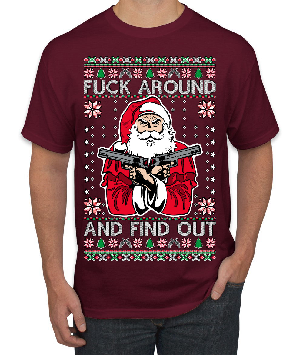 F Around And Find Out Santa Ugly Christmas Sweater Men's T-Shirt