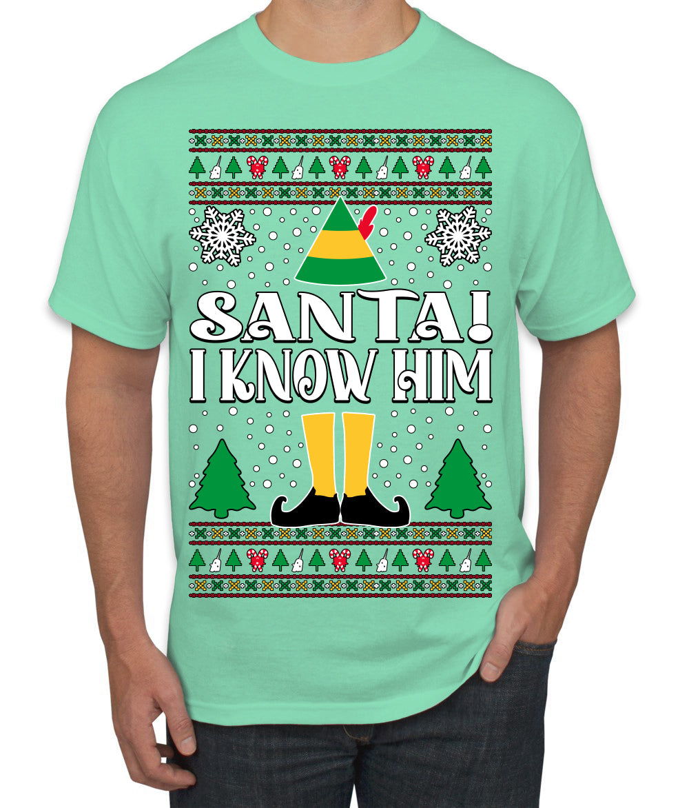 Santa! I Know Him Christmas Movie Quote  Ugly Christmas Sweater Men's T-Shirt