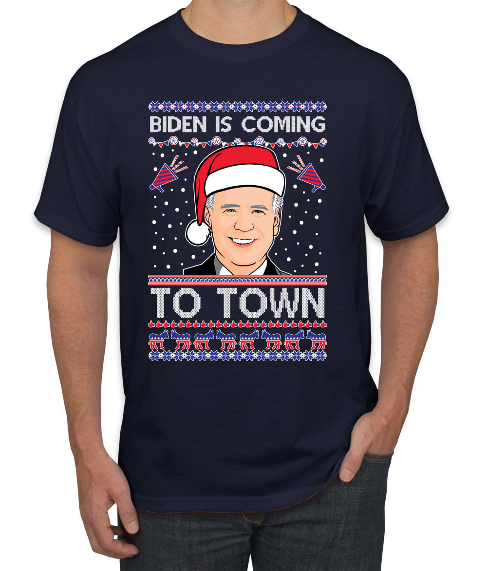 Biden Is Coming To Town Ugly Christmas Sweater Men's Graphic T-Shirt