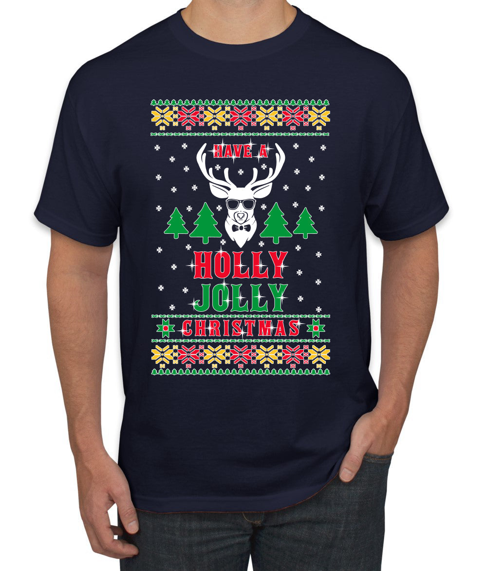 Have A Holly Jolly Christmas Ugly Christmas Sweater Men's Graphic T-Shirt