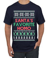 Santa's Favorite Homo Ugly Christmas Sweater Men's T-Shirt