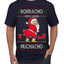 Borracho Pero Buen Muchacho Drunk But a Good Boy Funny Ugly Christmas Sweater Men's T-Shirt