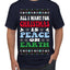 All I Want For Christmas Is Peace on Earth  Ugly Christmas Sweater Men's T-Shirt