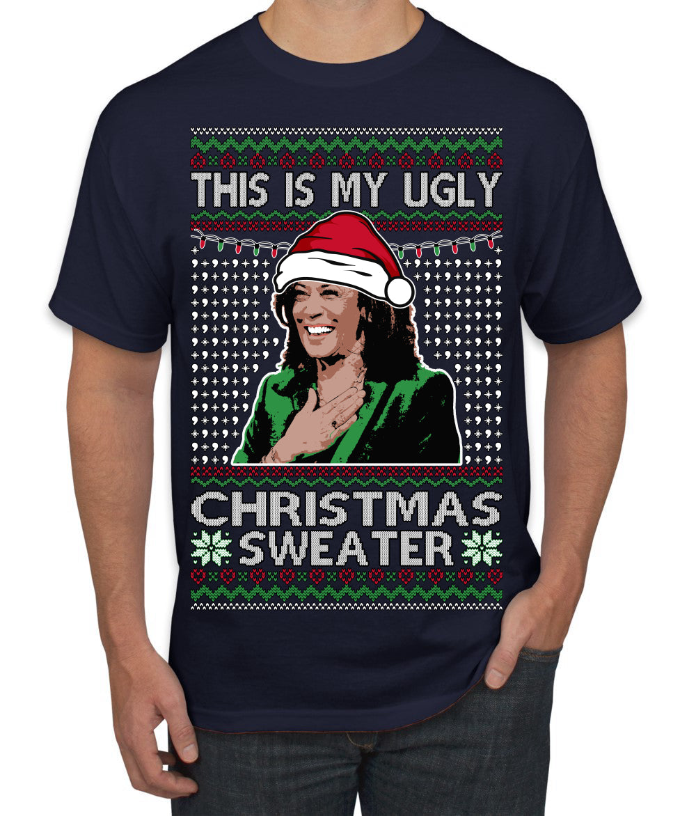 This Is My Ugly Sweater Funny Santa Kamala Harris Ugly Christmas Sweater Men's T-Shirt