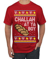 Challah At Ya Boy Ugly Christmas Sweater Men's T-Shirt