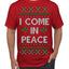 I Come in Peace Ugly Christmas Sweater Men's T-Shirt