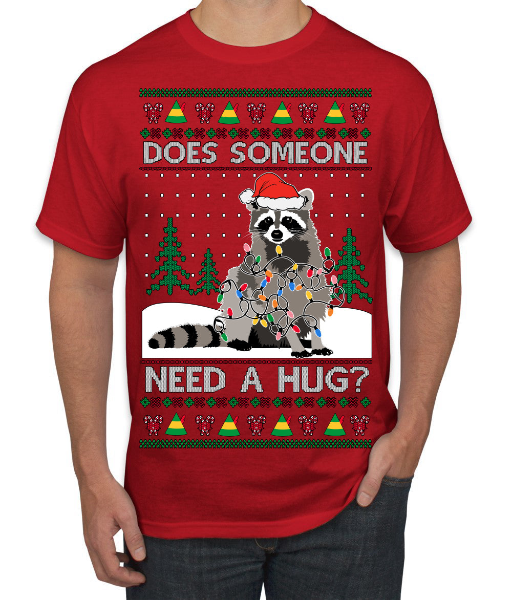 Does Someone Need a Hug? Cute Raccoon Ugly Christmas Sweater Men's T-Shirt