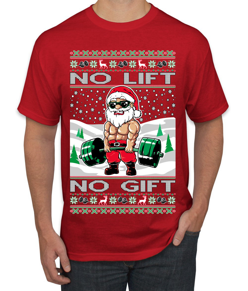 No Lift No Gift Fitness Workout Santa Ugly Christmas Sweater Men's T-Shirt