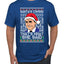 Santas Coming That's What She Said Michael Scott Ugly Christmas Sweater Men's Graphic T-Shirt