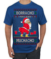 Borracho Pero Buen Muchacho Drunk But a Good Boy Funny Ugly Christmas Sweater Men's T-Shirt