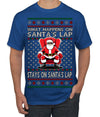 What Happens on Santa's Lap Stays on Santa's Lap, Funny Dirty X Rated Naughty Ugly Christmas Sweater Men's T-Shirt