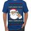 Santa Knows You've Been a Dumb Bitch Funny Vulgar Dirty Ugly Christmas Sweater Men's T-Shirt