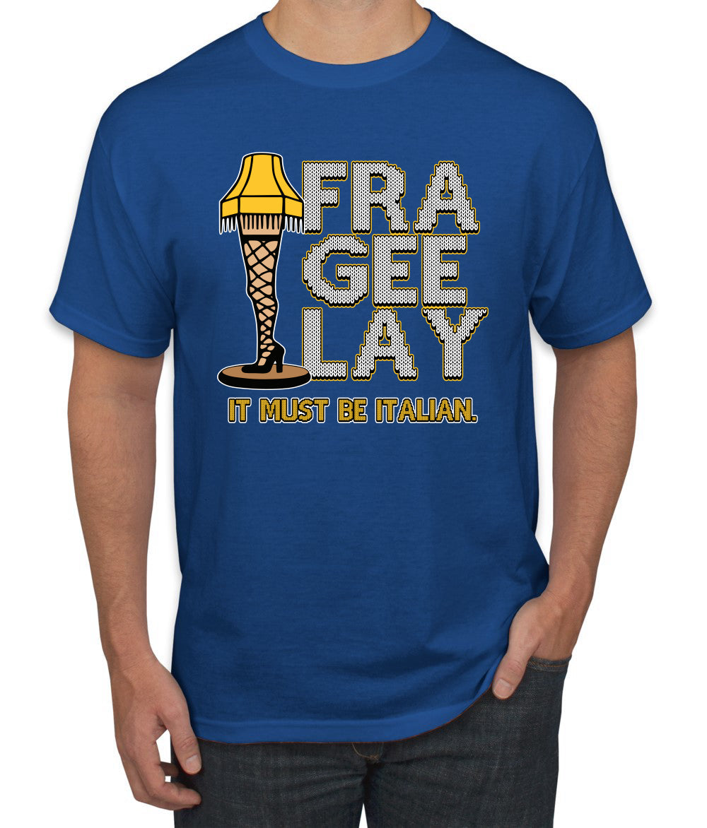 FRA-GEE-LAY Leg Lamp Story Christmas Men's T-Shirt