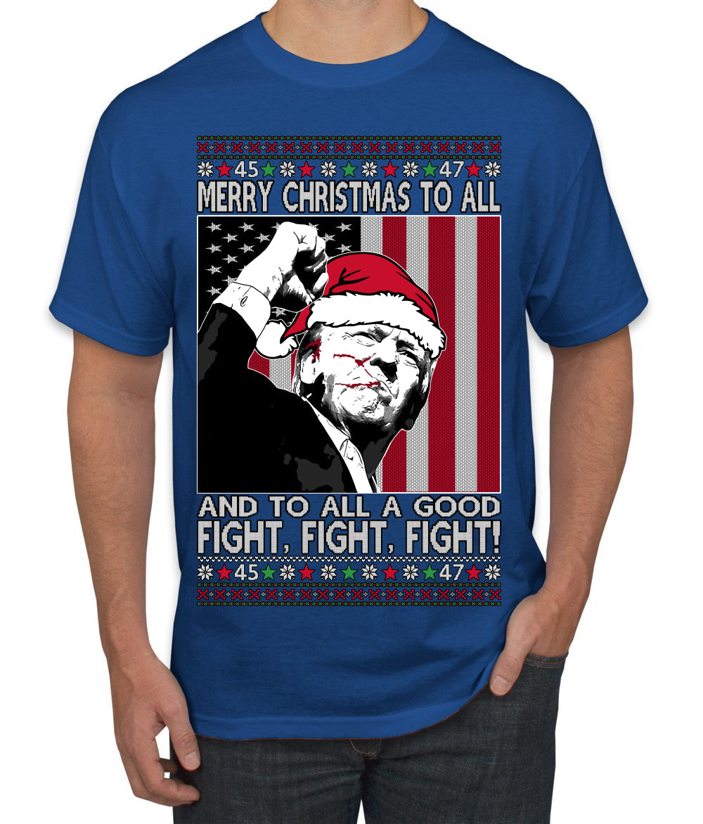 Merry Christmas to All a Good Fight | Santa Donald Trump Ugly Christmas Sweater Men's T-Shirt