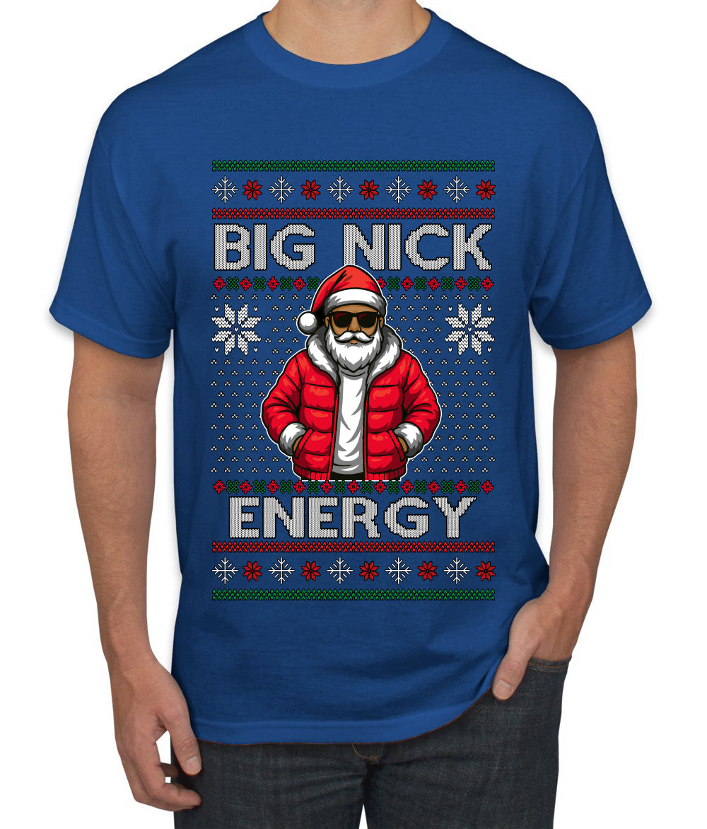Big Nick Energy, Funny Humor, Ugly Christmas Sweater Men's T-Shirt