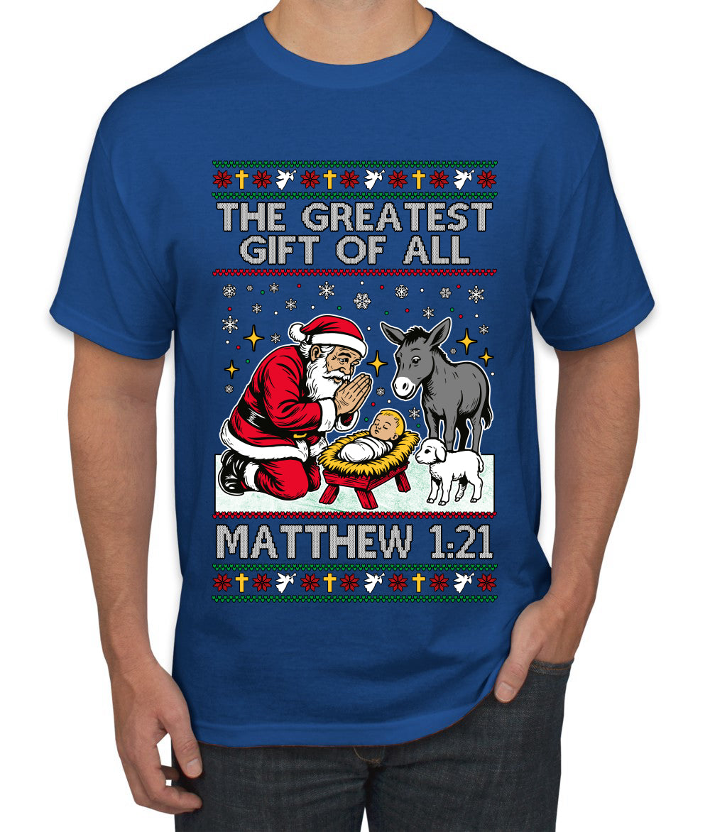 The Greatest Gift Of All Matthew 1:21, Ugly Christmas Sweater Men's T-Shirt