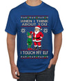 When I Think About You I Touch My Elf, Ugly Christmas Sweater Men's T-Shirt