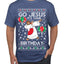 Go Jesus It's Your Birthday Ugly Christmas Sweater Men's T-Shirt