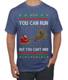You Can Run But You Can't Hide Santa Sleigh Reindeer Ugly Christmas Sweater Men's T-Shirt