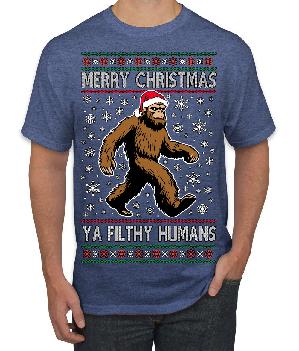 Merry Christmas Ya Filthy Humans Funny Sasquatch Bigfoot Ugly Christmas Sweater Men's T-Shirt