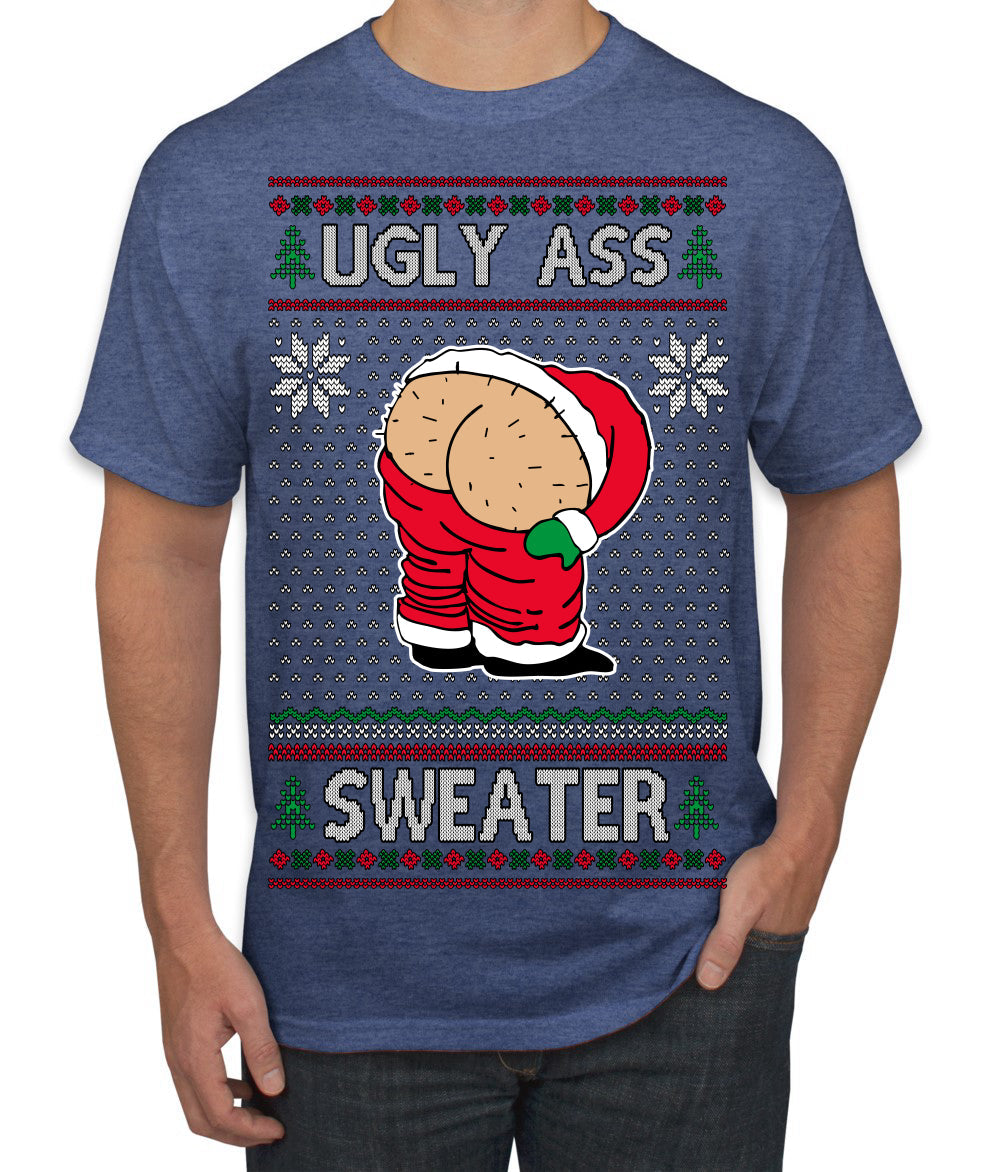 Ugly Ass Sweater Funny Santa Claus Butt Xmas Ugly Christmas Sweater Men's T-Shirt
