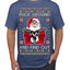 F Around And Find Out Santa Ugly Christmas Sweater Men's T-Shirt