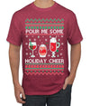 Pour Me Some Holiday Cheer Ugly Christmas Sweater Men's T-Shirt