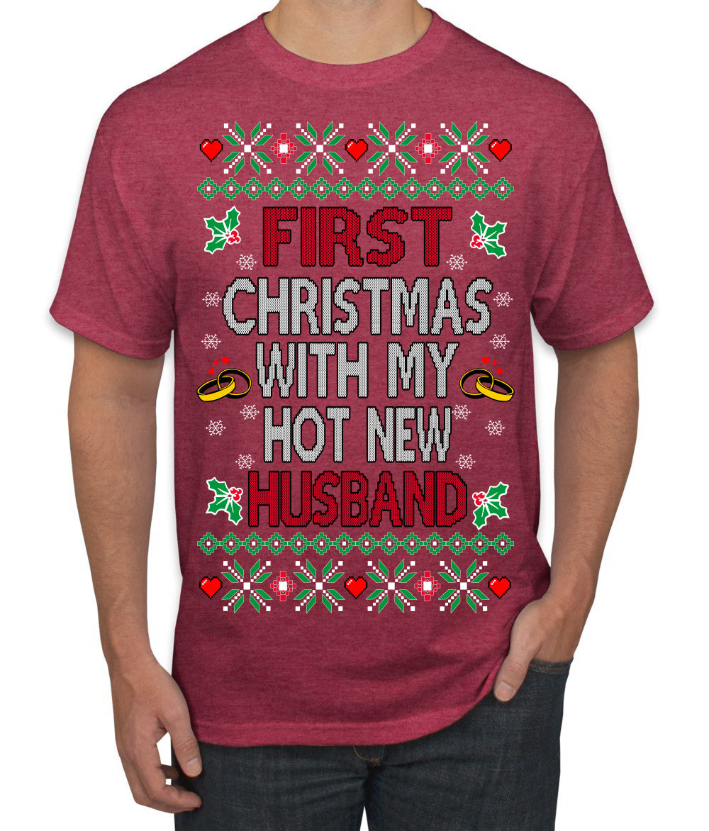 First Christmas With My Hot New Husband Classic Newlywed Ugly Christmas Sweater Men's T-Shirt
