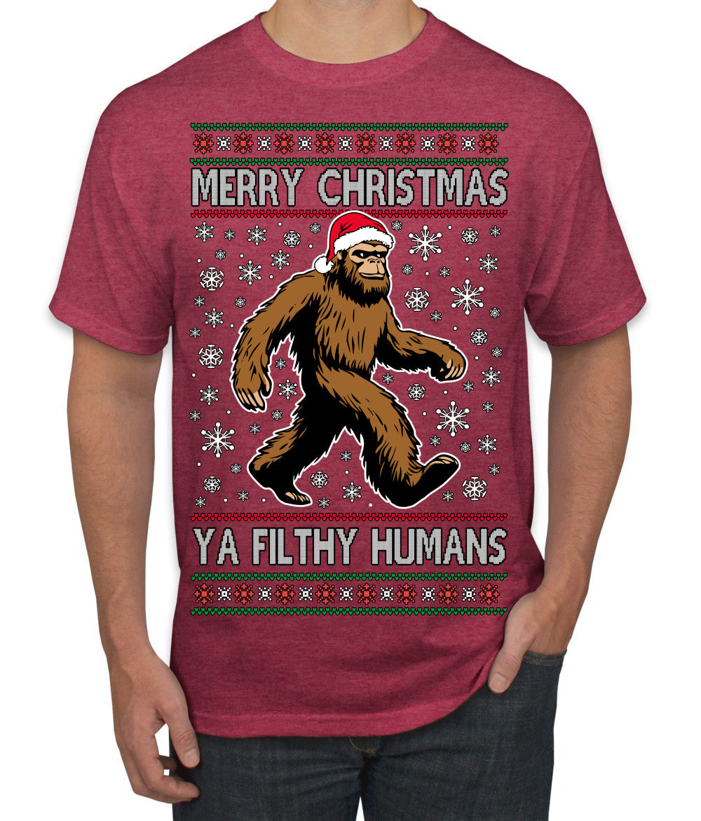 Merry Christmas Ya Filthy Humans Funny Sasquatch Bigfoot Ugly Christmas Sweater Men's T-Shirt