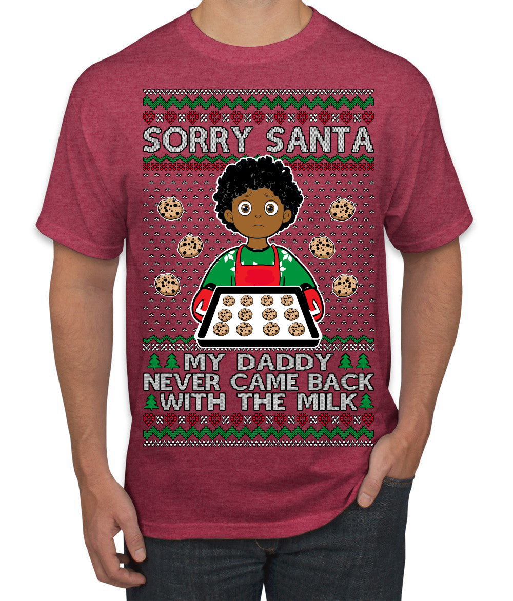 Sorry Santa Dad Never Came Back With Milk, Other Kid, Funny Viral Daddy Left Sad Kid Meme Ugly Christmas Sweater Men's T-Shirt