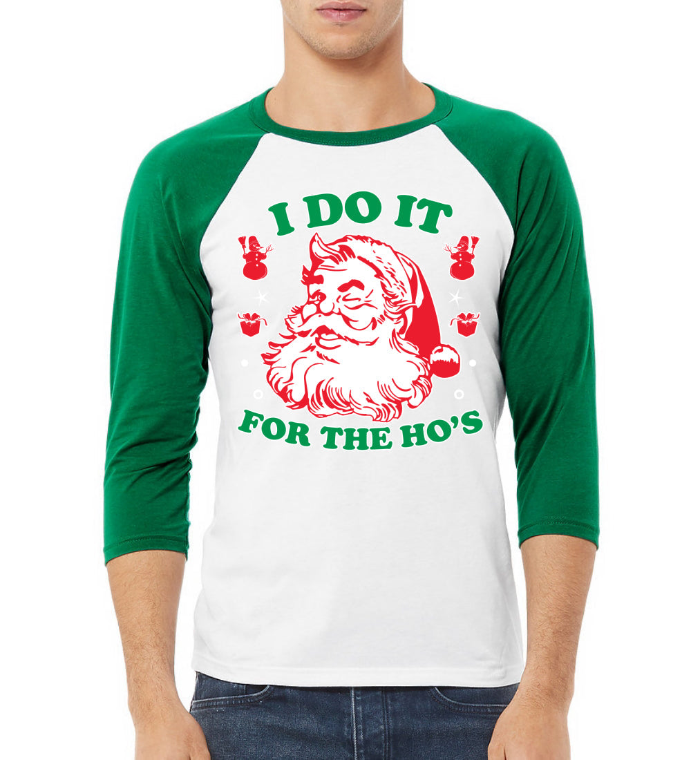 I Do it for the Hos Xmas Ugly Christmas Sweater Christmas 3/4 Sleeve Raglan Unisex Baseball Tee