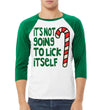 Candy Cane Not Going to Lick Itself Christmas 3/4 Sleeve Raglan Unisex Baseball Tee