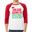 Dear Santa Define Good Ugly Christmas Sweater Christmas 3/4 Sleeve Raglan Unisex Baseball Tee