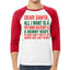 Dear Santa All I Want is Christmas 3/4 Sleeve Raglan Unisex Baseball Tee