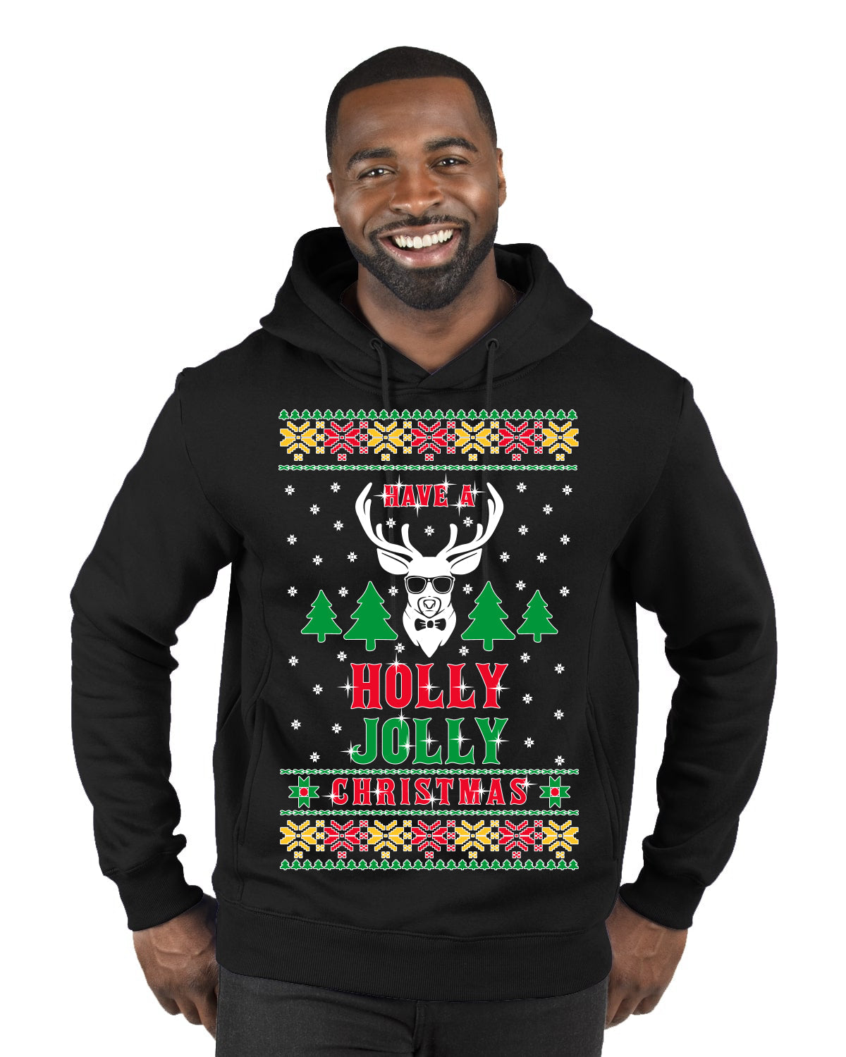 Have A Holly Jolly Christmas Ugly Christmas Sweater Premium Graphic Hoodie Sweatshirt