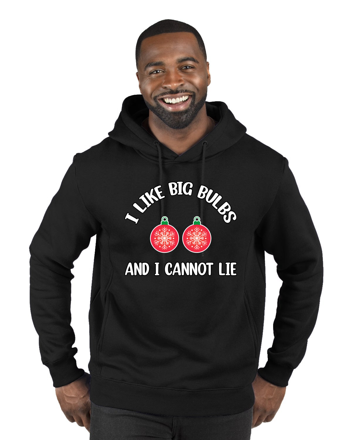I Like Big Bulbs and I Cannot Lie | Funny Ugly Christmas Sweater Premium Graphic Hoodie Sweatshirt