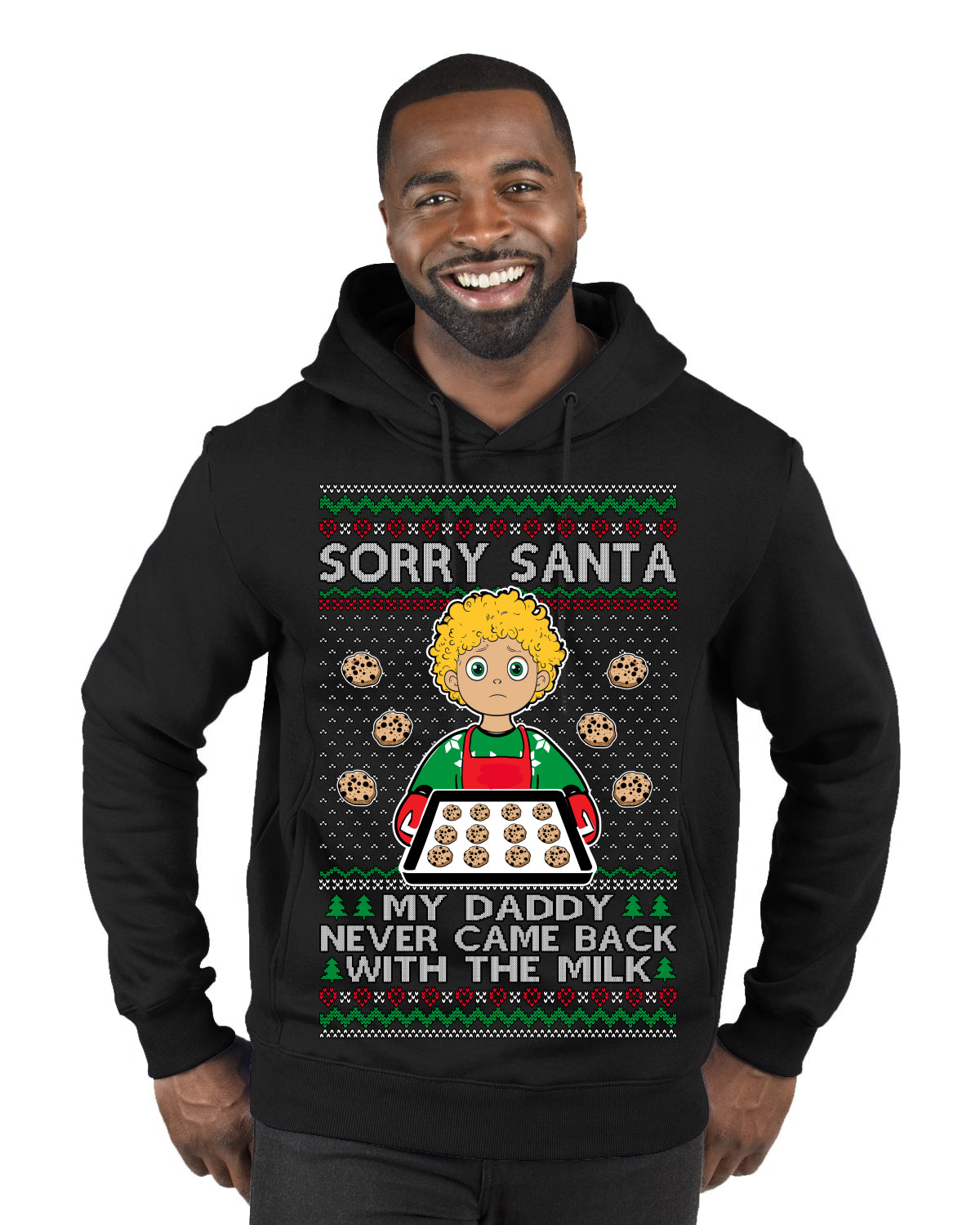 Sorry Santa Dad Never Came Back With Milk, Funny Viral Daddy Left Sad Kid Meme Ugly Christmas Sweater Premium Graphic Hoodie Sweatshirt
