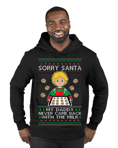 Sorry Santa Dad Never Came Back With Milk, Funny Viral Daddy Left Sad Kid Meme Ugly Christmas Sweater Premium Graphic Hoodie Sweatshirt