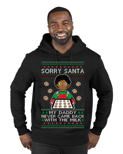 Sorry Santa Dad Never Came Back With Milk, Other Kid, Funny Viral Daddy Left Sad Kid Meme Ugly Christmas Sweater Premium Graphic Hoodie Sweatshirt