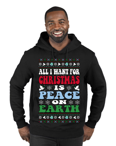 All I Want For Christmas Is Peace on Earth  Ugly Christmas Sweater Premium Graphic Hoodie Sweatshirt