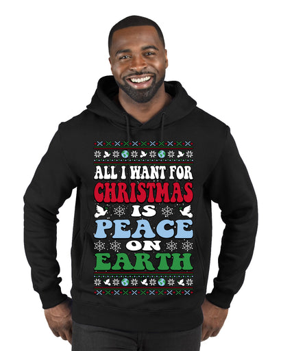All I Want For Christmas Is Peace on Earth  Ugly Christmas Sweater Premium Graphic Hoodie Sweatshirt