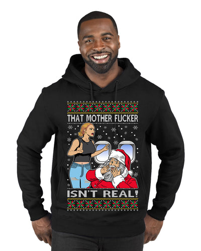 That Santa Mother F Isn't Real Ugly Christmas Sweater Premium Graphic Hoodie Sweatshirt
