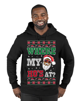 Where My Ho's At? Ugly Christmas Sweater Premium Graphic Hoodie Sweatshirt