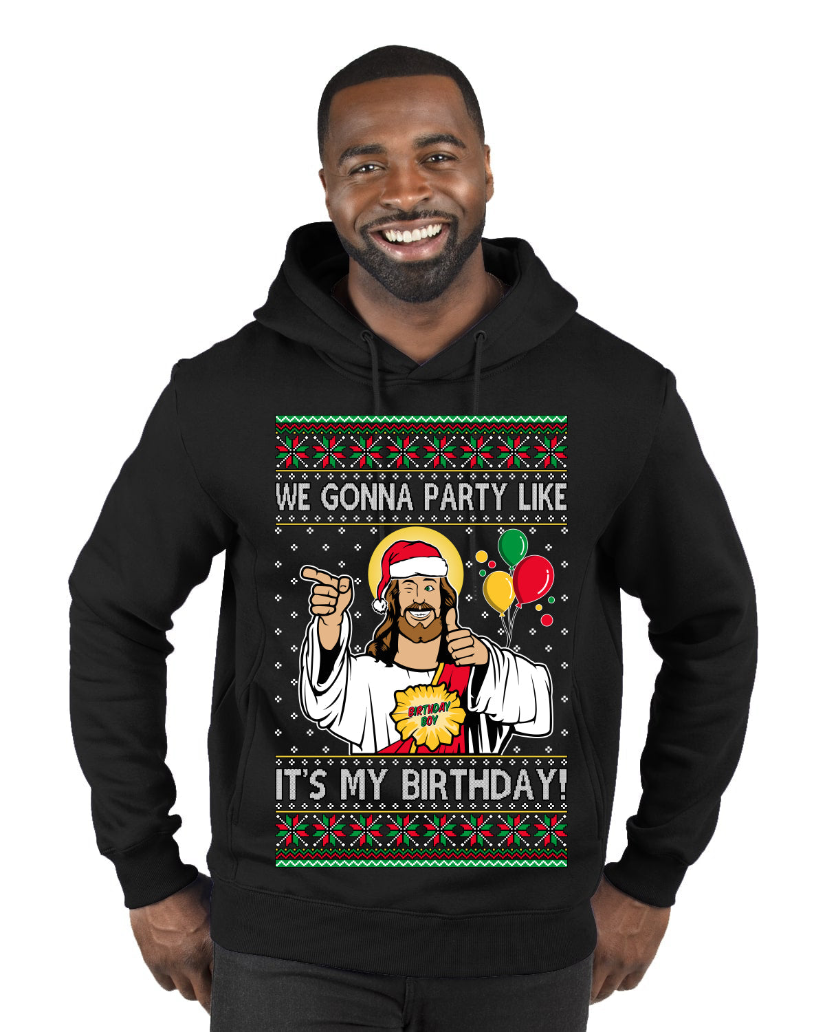 Gonna Party Like It's My Birthday Jesus Ugly Christmas Sweater Premium Graphic Hoodie Sweatshirt