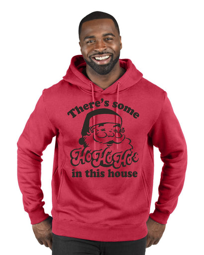 Theres some Ho Ho Ho in this House Ugly Christmas Sweater Premium Graphic Hoodie Sweatshirt