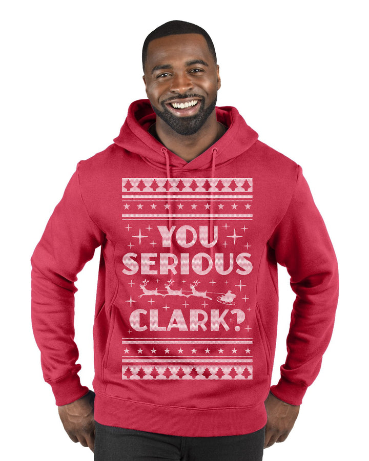 You Serious Clark Christmas Vacation Movie Ugly Christmas Sweater Premium Graphic Hoodie Sweatshirt