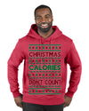 Christmas Calories Don't Count Funny Family Holidays Ugly Christmas Sweater Premium Graphic Hoodie Sweatshirt